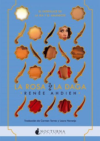 LA ROSA Y LA DAGA. LA IRA Y EL AMANECER 2 | 9788416858224 | AHDIEH, RENéE