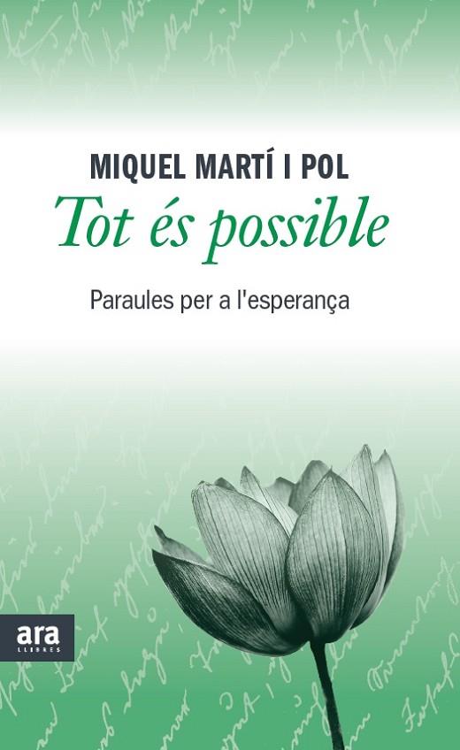 TOT ES POSSIBLE PARAULES D,ESPERANÇA | 9788415642473 | MARTI I POL, MIQUEL
