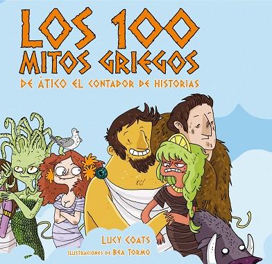 CIEN MITOS GRIEGOS DE ATICO EL NARRADOR | 9788467551228 | COATS, LUCY