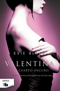 VALENTINA Y EL CUARTO OSCURO | 9788498729429 | BLAKE,EVIE