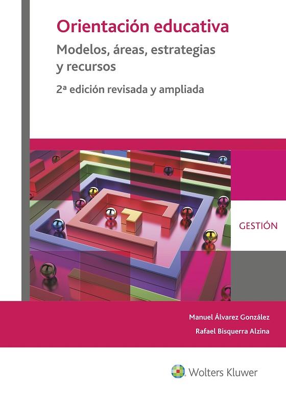 ORIENTACION EDUCATIVA. MODELOS, AREAS, ESTRATEGIAS Y RECURSOS | 9788499871806 | ALVAREZ GONZALEZ,MANUEL / RAFAEL BISQUERRA ALZINA