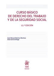 CURSO BASICO DE DERECHO DEL TRABAJO Y DE LA SEGURIDAD SOCIAL | 9788413360447 | RAMIREZ MARTINEZ,JUAN MANUEL