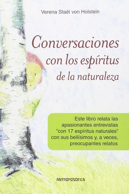CONVERSACIONES CON LOS ESPIRITUS DE LA NATURALEZA TOMO 1 | 9789879066713 | VERENA STAEL VON HOLSTEIN