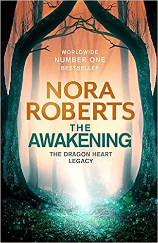 THE AWAKENING. THE DRAGON HEART LEGACY 1 | 9780349426389 | ROBERTS, NORA