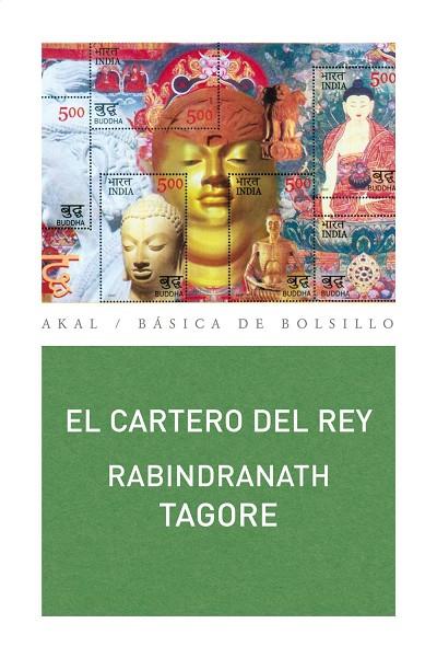 CARTERO DEL REY  (TEATRE) | 9788446033233 | TAGORE,RABINDRANATH (NOBEL LITERATURA 1913)