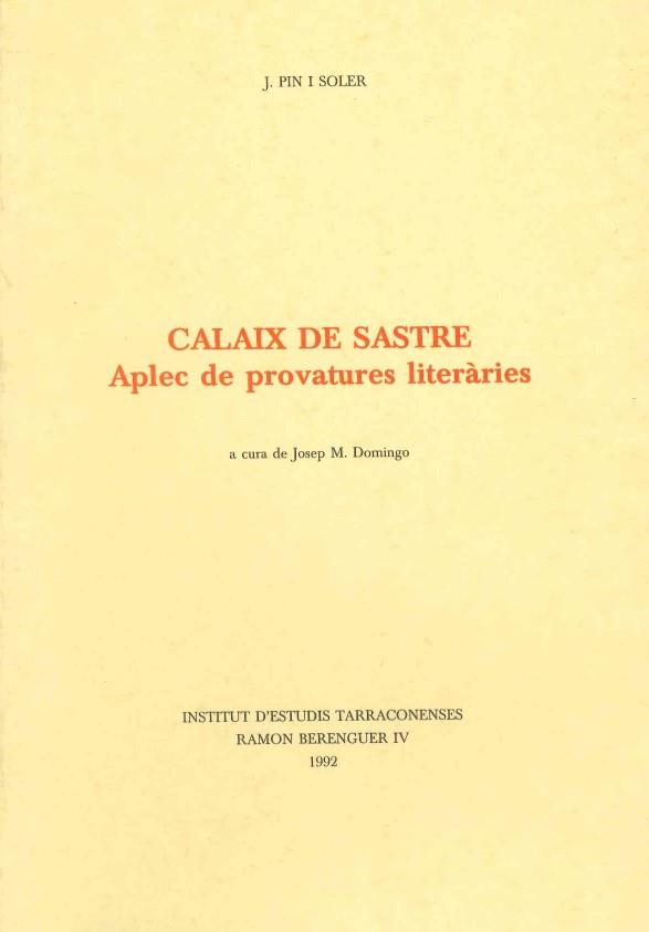 CALAIX DE SASTRE. APLEC DE PROVATURES LITERARIES | 9788487123580 | PIN I SOLER,JOSEP