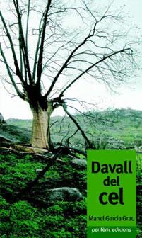 DAVALL DEL CEL | 9788493484736 | GARCIA GRAU,MANEL
