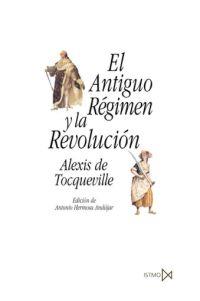 ANTIGUO REGIMEN Y LA REVOLUCION | 9788470904677 | TOCQUET,R.