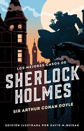 LOS MEJORES CASOS DE SHERLOCK HOLMES  | 9788420487427 | SIR ARTHUR CONAN DOYLE