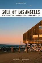 SOUL OF LOS ANGELES  EXPERIENCIAS DE VIAJES | 9782361953447 | EMILIEN CRESPO