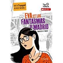 EVA ET LOS FANTASMAS DE MADRID | 9782748525120 | EYMAR,MARCOS