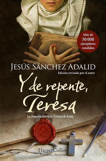 Y DE REPENTE, TERESA | 9788419809315 | SÁNCHEZ ADALID, JESÚS