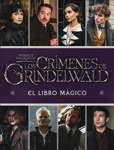 LOS CRÍMENES DE GRINDELWALD. EL LIBRO MÁGICO | 9788893675413 | VARIOS AUTORES