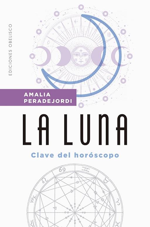 LA LUNA. CLAVE DEL HORÓSCOPO | 9788491118701 | PERADEJORDI SALAZAR, AMALIA