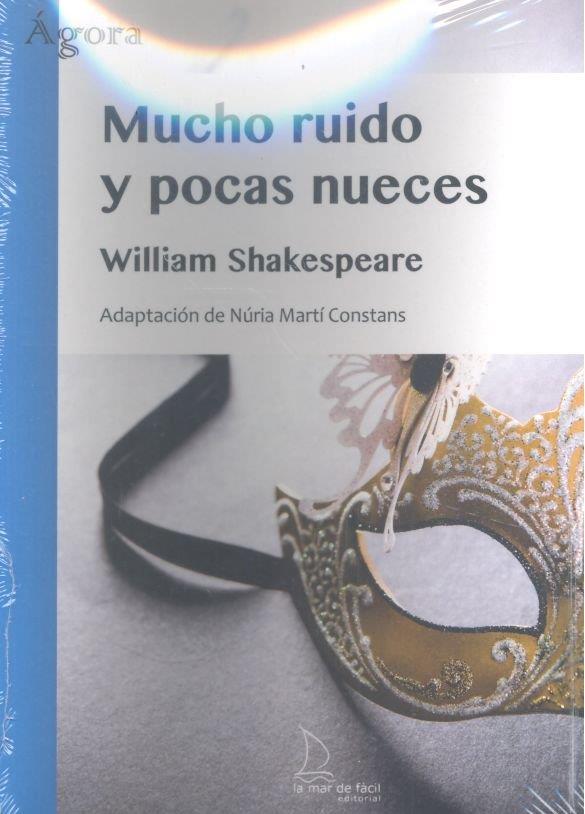 MUCHO RUIDO Y POCAS NUECES | 9788494834622 | SHAKESPEARE, WILLIAM