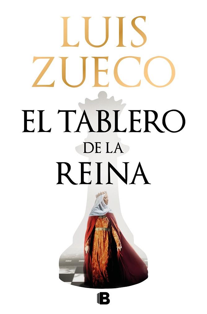 EL TABLERO DE LA REINA | 9788466673587 | ZUECO, LUIS