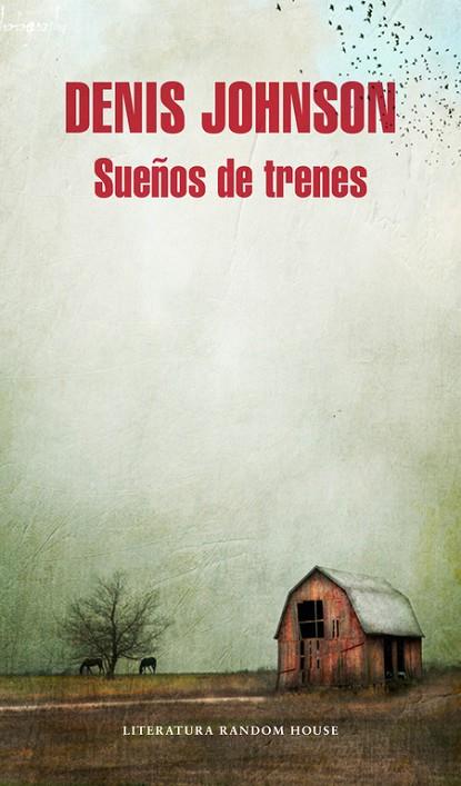 SUEÑOS DE TRENES | 9788439729051 | JOHNSON,DENIS