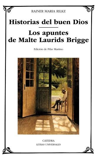 HISTORIAS DEL BUEN DIOS. LOS APUNTES DE MALTE LAURIDS BRIGGE | 9788437635040 | RILKE,RAINER MARIA