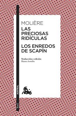 LAS PRECIOSAS RIDÍCULAS / LOS ENREDOS DE SCAPÍN | 9788408283874 | MOLIÈRE