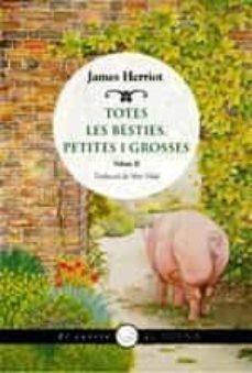 TOTES LES BÈSTIES, PETITES I GROSSES II | 9788417998318 | HERRIOT, JAMES