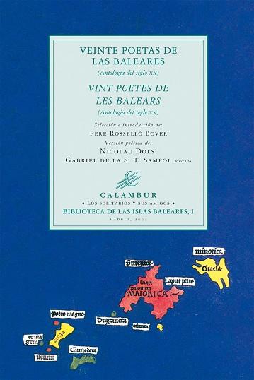 VEINTE POETAS DE LAS BALEARES ANOLOGIA DEL S.XX (BILINGUE CATALA-CASTELLA) | 9788488015907 | ROSSELLO BOVER,PERE