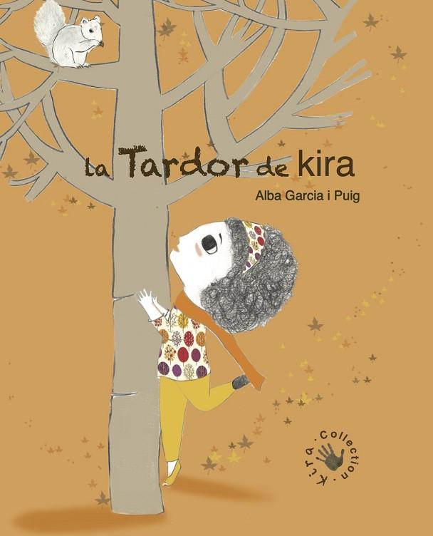 TARDOR DE LA KIRA | 9788494416644 | GARCIA I PUIG,ALBA