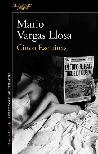 CINCO ESQUINAS | 9788420418964 | VARGAS LLOSA,MARIO (NOBEL LITERATURA 2010)