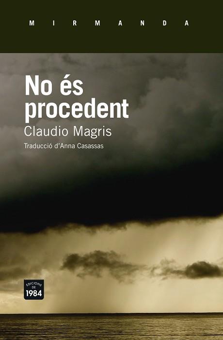 NO ES PROCEDENT | 9788415835790 | MAGRIS,CLAUDIO