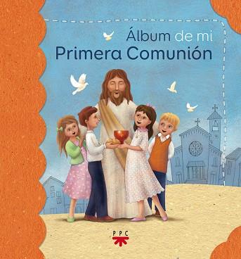 ALBUM DE MI PRIMERA COMUNION | 9788428828314 | GONANO, MARÍA ELENA