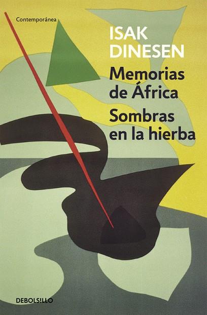 MEMORIAS DE AFRICA,SOMBRAS EN LA HIERBA | 9788466330039 | DINESEN,ISAK(SEUDON.KAREN BLIXEN)