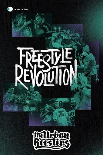 FREESTYLE REVOLUTION | 9788499988597 | THE URBAN ROOSTERS
