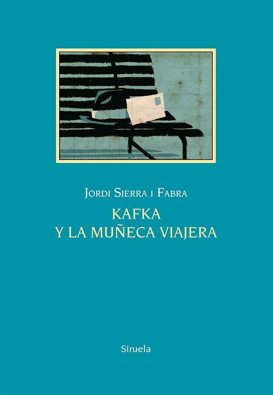 KAFKA Y LA MUÑECA VIAJERA | 9788416396856 | SIERRA I FABRA,JORDI  (PREMI NAL.LIT.INFAN.2007)