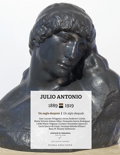 JULIO ANTONIO, 1889-1919,UN SEGLE DESPUES | 9788483302705 | VARIOS AUTORES