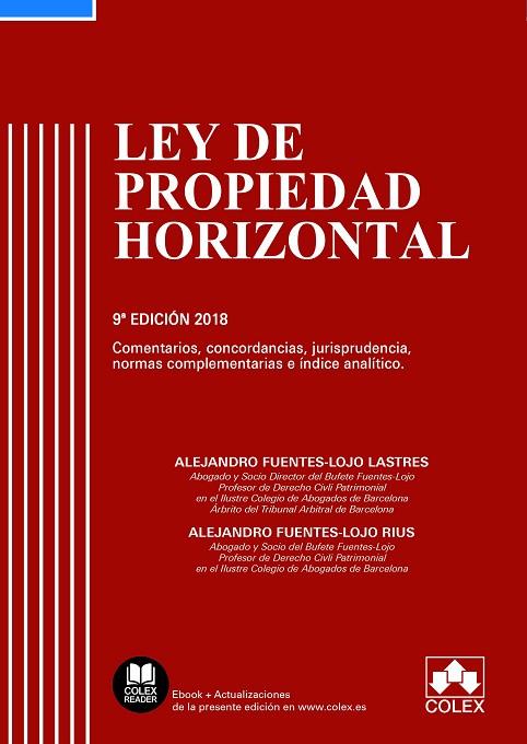 LEY DE PROPIEDAD HORIZONTAL COMENTADA | 9788417135218 | FUENTES-LOJO LASTRES, ALEJANDRO/FUENTES-LOJO RIUS, ALEJANDRO
