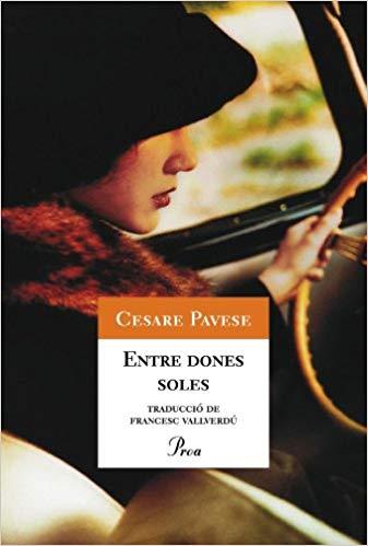 ENTRE DONES SOLES | 9788484373490 | PAVESE, CESARE