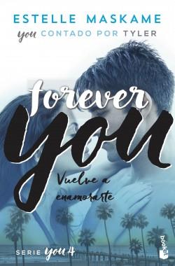 FOREVER YOU. YOU 4 | 9788408230519 | MASKAME, ESTELLE