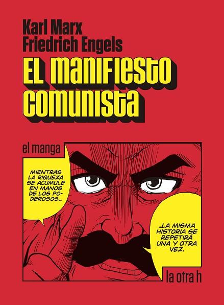 EL MANIFIESTO COMUNISTA | 9788416763238 | MARX,KARL/ENGELS,FRIEDRICHS