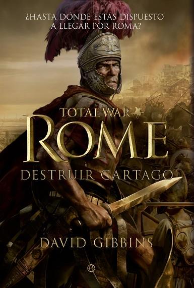 DESTRUIR CARTAGO, TOTAL WAR ROME | 9788499706191 | GIBBINS,DAVID