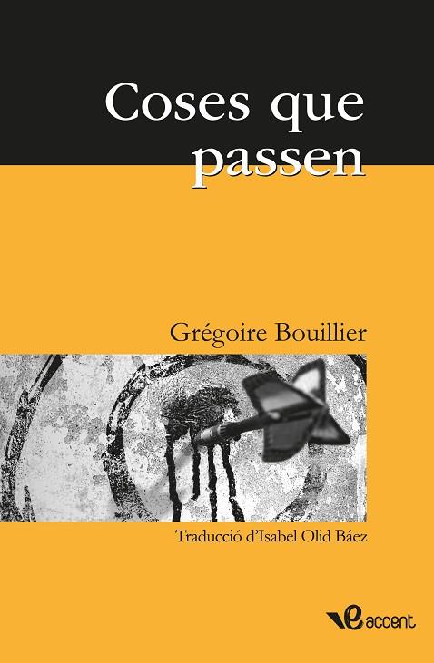 COSES QUE PASSEN | 9788493681920 | BOUILLIER,GREGOIRE