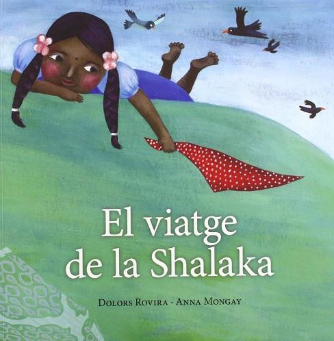 EL VIATGE DE LA SHALAKA | 9788496995680 | ROVIRA ROVIRA, DOLORS