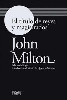 TITULO DE REYES Y MAGISTRADOS (BILINGUE) | 9788493611194 | MILTON,JOHN