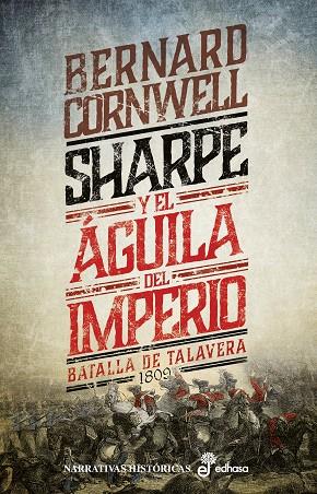 SHARPE Y EL ÁGUILA DEL IMPERIO 8. BATALLA DE TALAVERA 1809 | 9788435063579 | CORNWELL, BERNARD