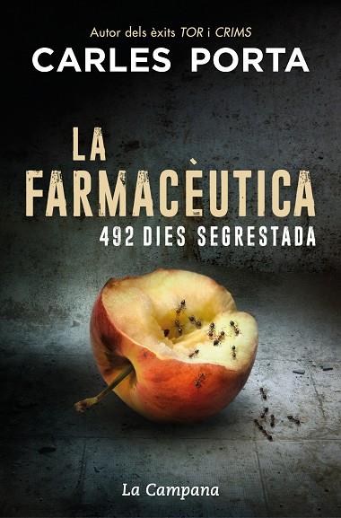 LA FARMACÈUTICA 492 DIES SEGRESTADA | 9788418226090 | PORTA, CARLES