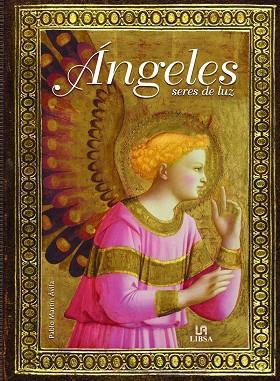 ANGELES SERES DE LUZ | 9788466242103 | MARTÍN ÁVILA, PABLO