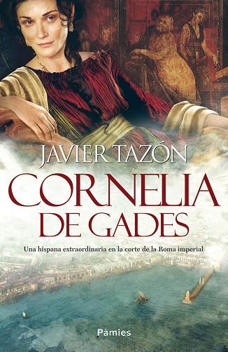 CORNELIA DE GADES | 9788416970216 | TAZON,JAVIER