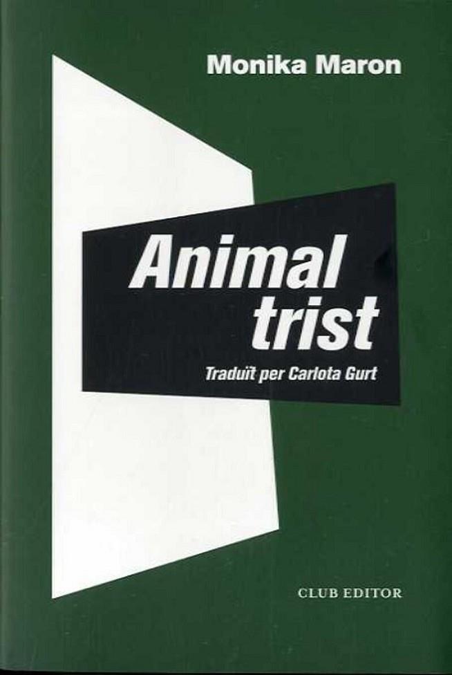 ANIMAL TRIST | 9788473293501 | MARON, MONIKA