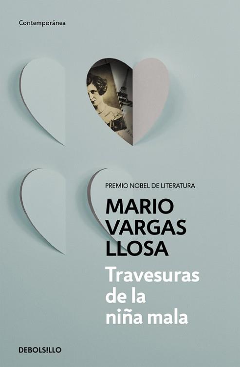 TRAVESURAS DE LA NIÑA MALA | 9788490625927 | VARGAS LLOSA,MARIO (NOBEL LITERATURA 2010)