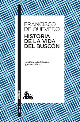 HISTORIA DE LA VIDA DEL BUSCON | 9788467036329 | QUEVEDO,FRANCISCO DE