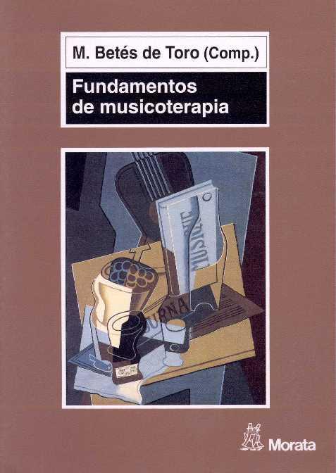 FUNDAMENTOS DE MUSICOTERAPIA | 9788471124500 | TORO,M.BETES DE