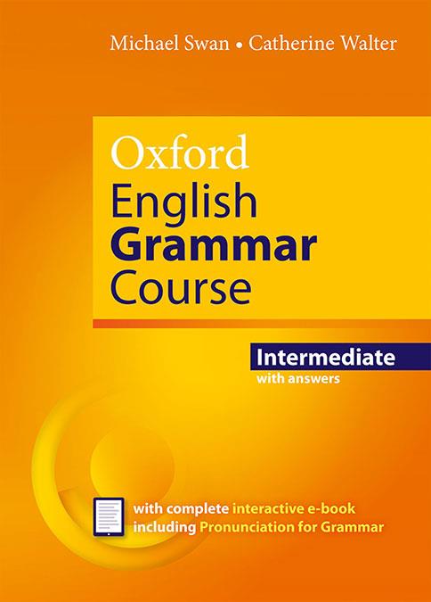 OXFORD ENGLISH GRAMMAR COURSE INTERMEDIATE STUDENT'S BOOK WITH KEY. REVISED EDIT | 9780194414876